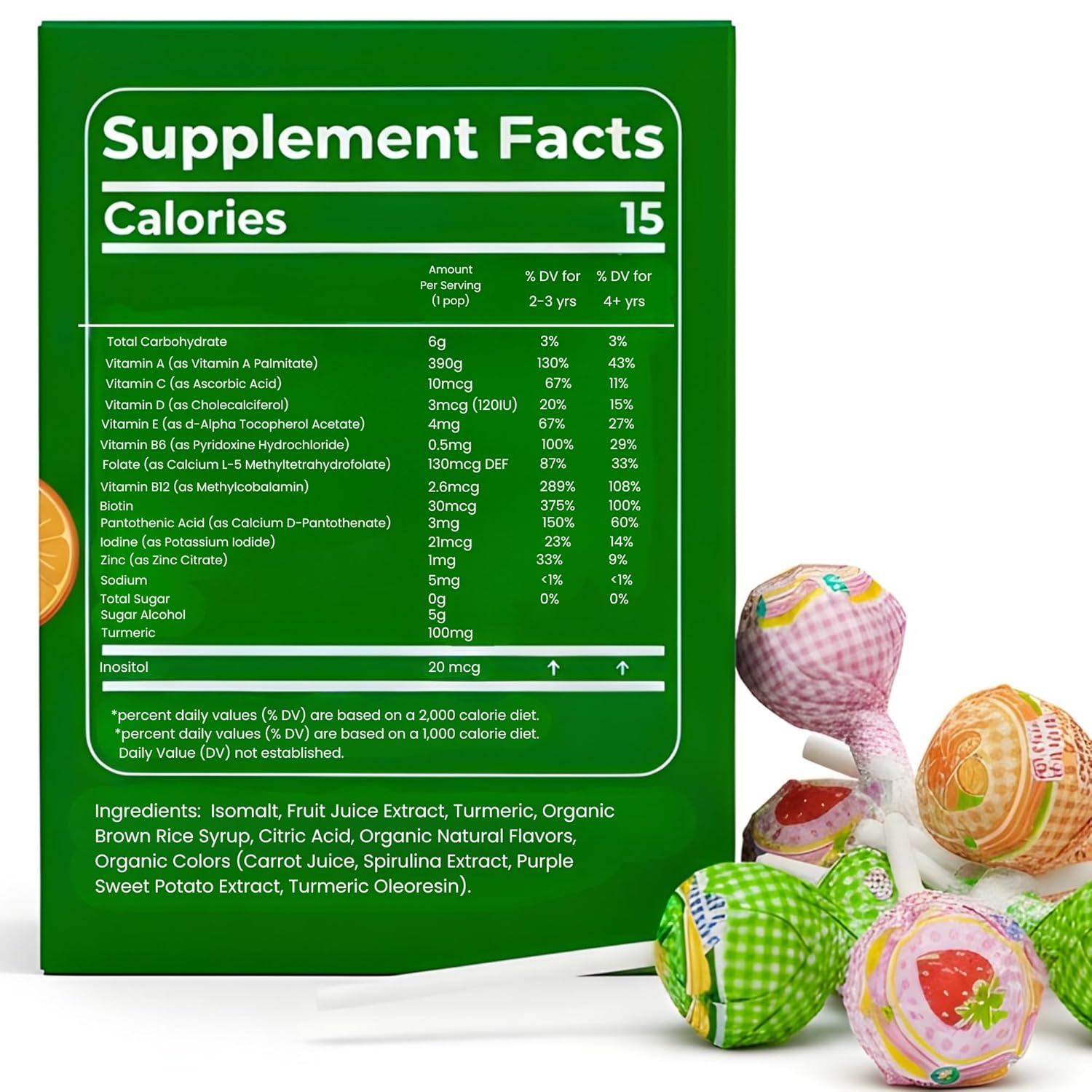 Supplement facts label with 15 calories and ingredients including isomalt, turmeric, fruit juice extract, and organic colors.