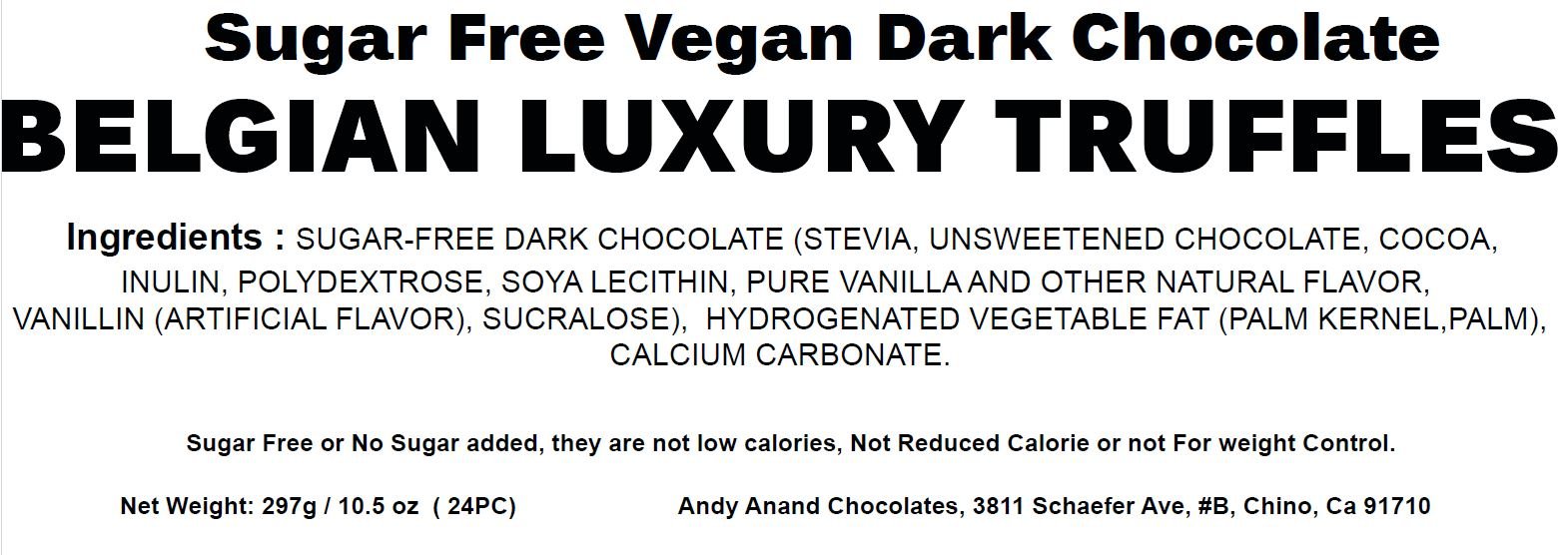 Sugar Free Vegan Chocolate Truffle, dark chocolate luxury truffles, a rich and creamy assortment of 24 pieces including espresso, mint, strawberry, orange, peanut, almond, raspberry, and cherry flavors. Crafted with finest cacao beans and conched for 100 hours for a silky smooth taste. Lightly sweetened with stevia. Andy Anand Chocolates, All Products, Products, Sugar Free Dark Chocolates, Sugar Free Truffles-Free 2nd Day Air.