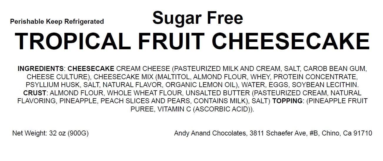 Andy Anand Chocolates Food & Beverages > Desserts & Sweets > Cakes > Sugar-Free Cheesecakes Andy Anand Sugar-Free Tropical Fruit Cheesecake, 9-Inch, 2.6 lb – Diabetic-Friendly, California Cream Cheese, No Added Sugar, Birthday Gift Sugar-Free Tropical Fruit Cheesecake | Nationwide