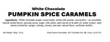 Andy Anand White Chocolate Pumpkin Spice Caramels with Cinnamon - 1 lbs