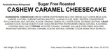 Andy Anand Sin Azúcar Deliciosa Tarta de Queso con Caramelo y Anacardos 9" - 2 lbs